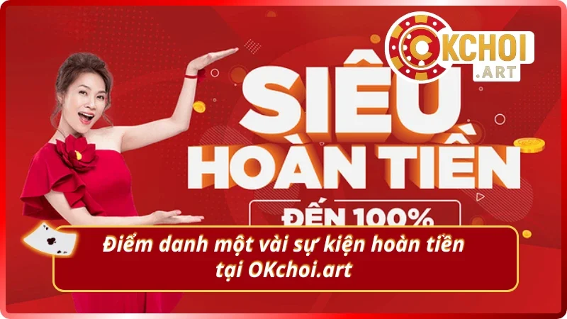Sự kiện hoàn tiền OKchoi.art dành cho tất cả hội viên